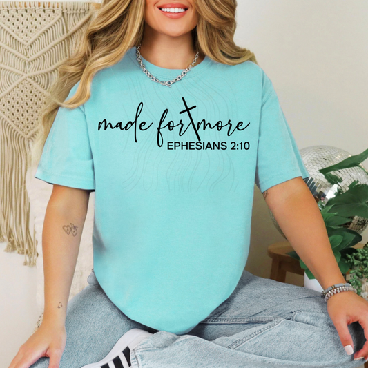 Made For More Ephesians 2:10 Transfer