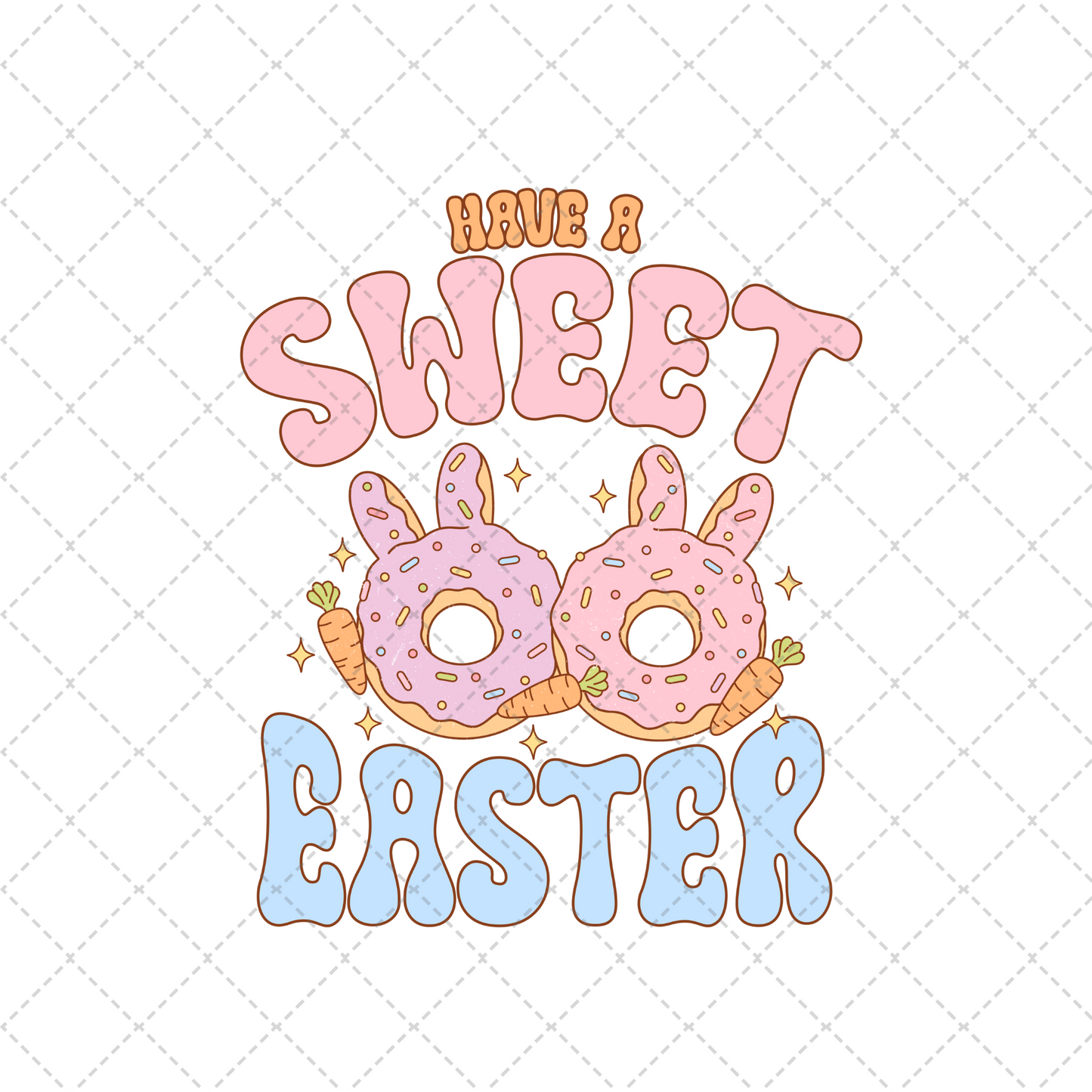 Have A Sweet Easter Transfer