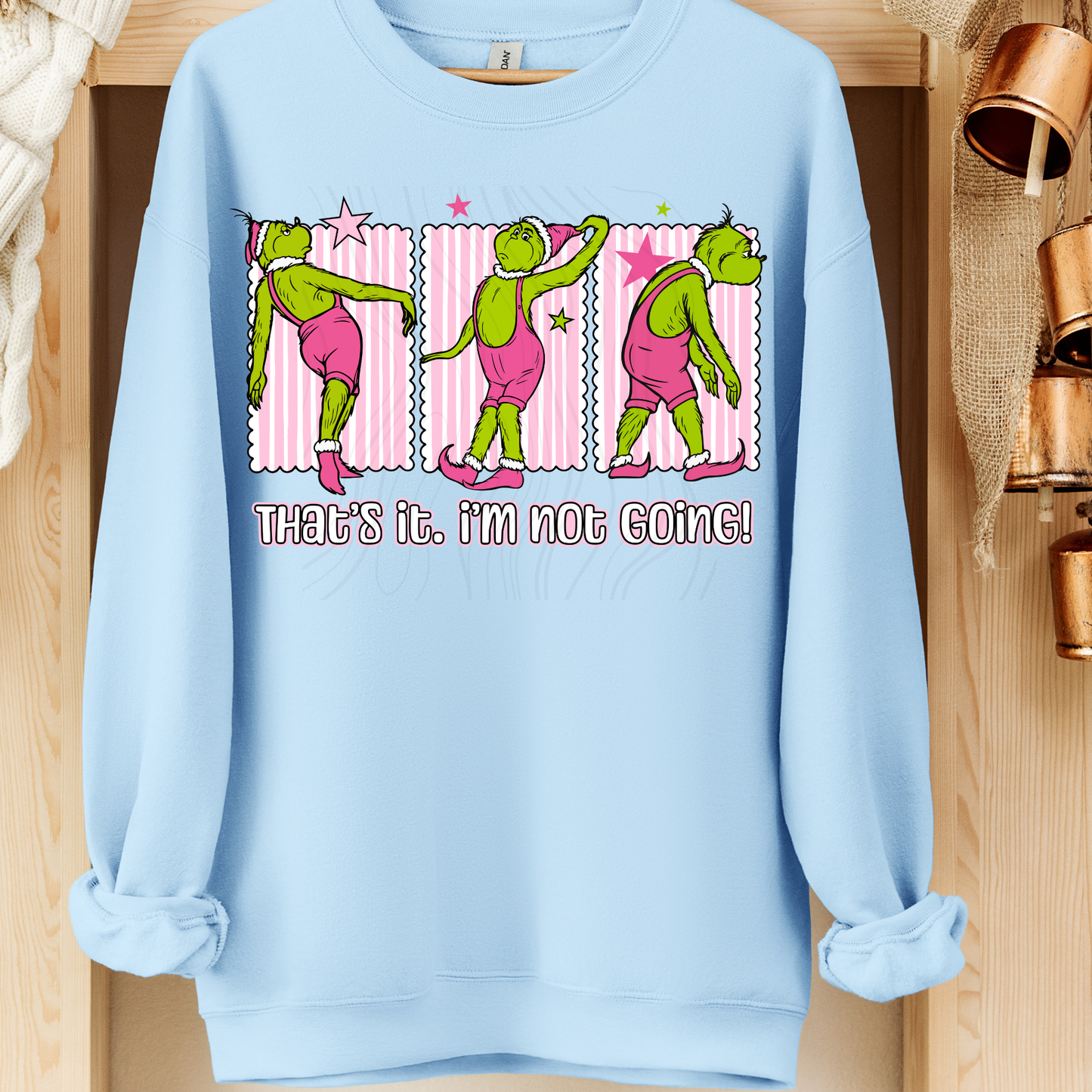 Im Not Going Red GMan Transfer** SOLD SEPARATELY**