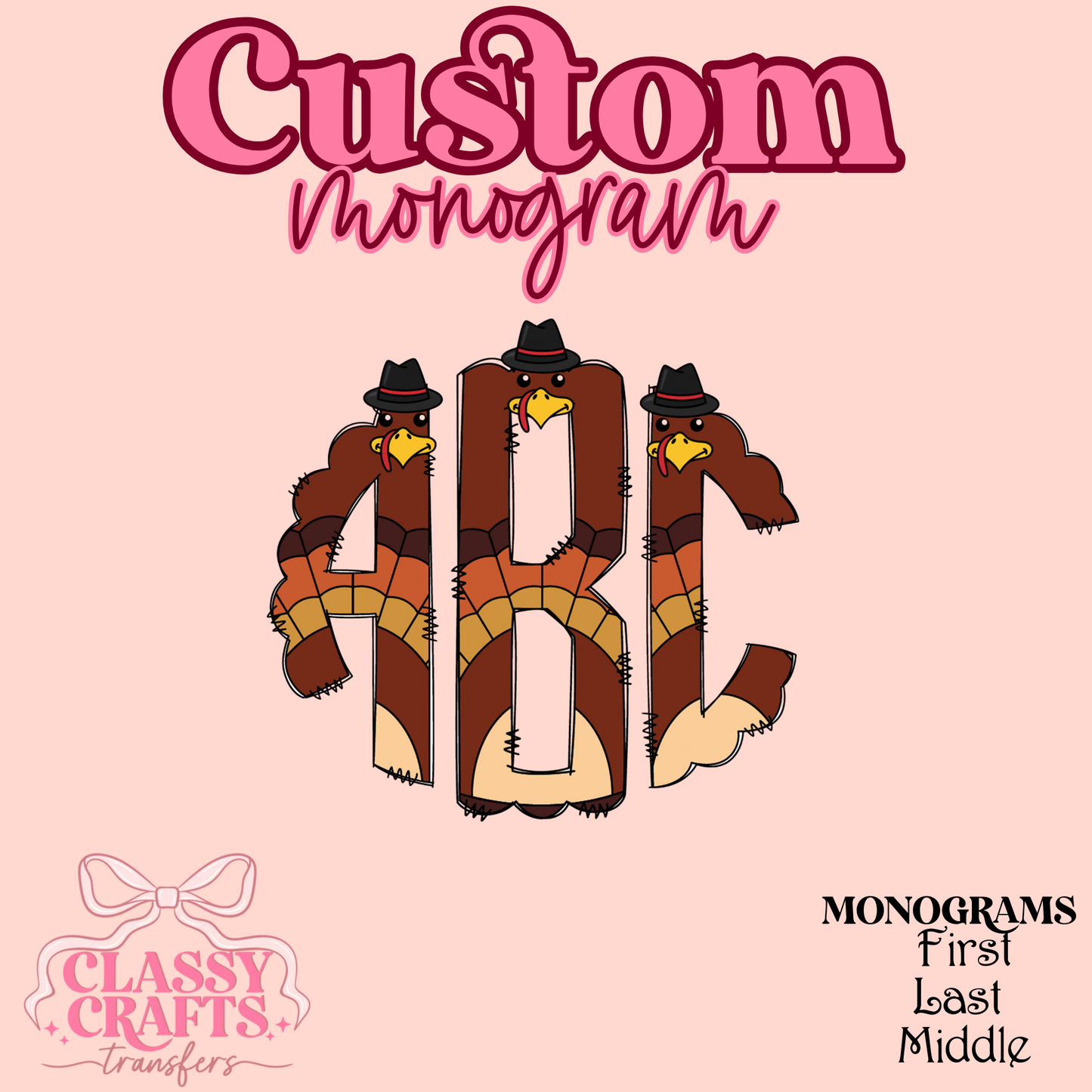 Turkey Day - Custom Monogram Transfer