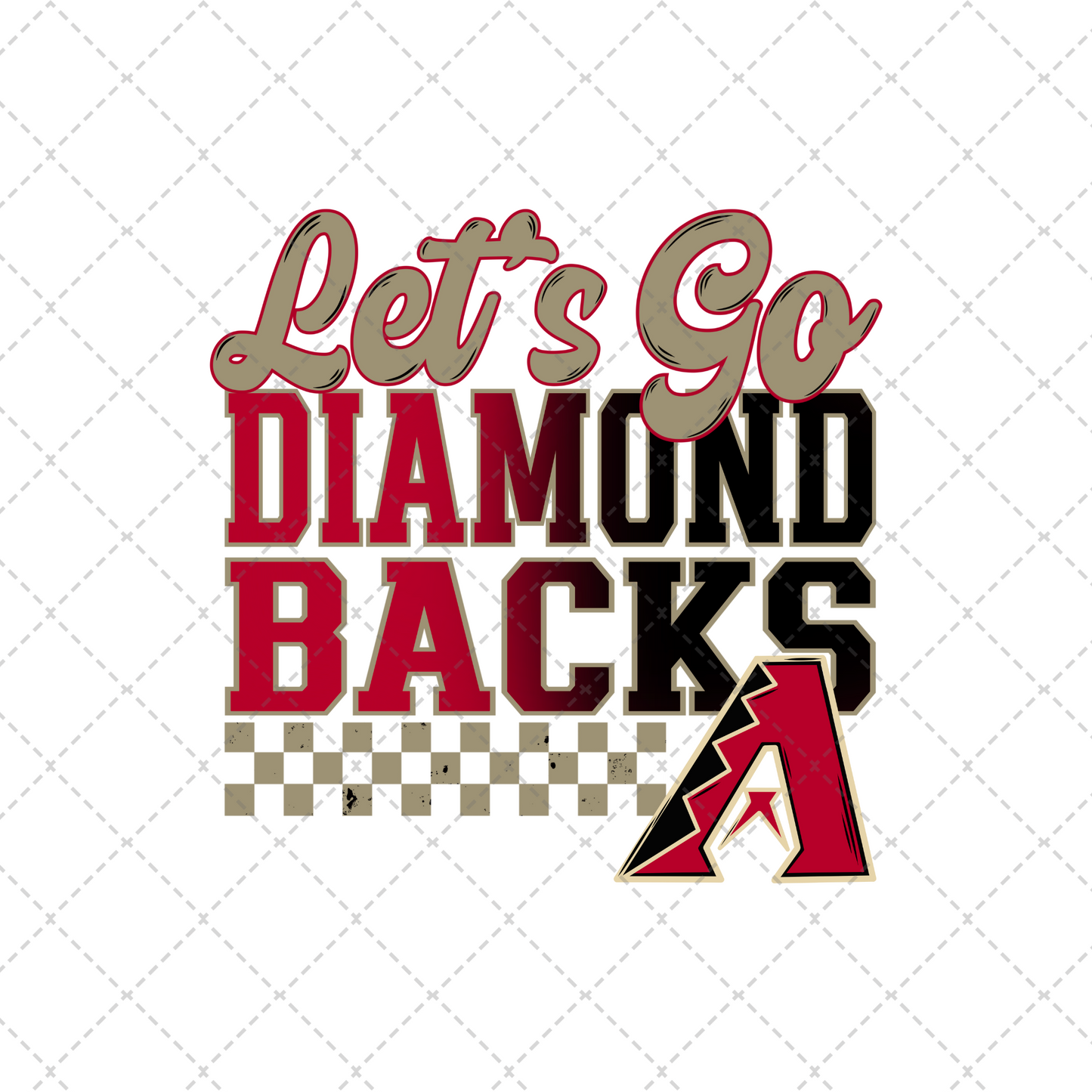 Let's Go Diamondbacks Transfer ** TWO PART* SOLD SEPARATELY**