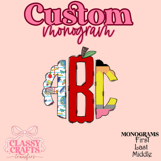 Back to School Teacher - Custom Monogram Transfer