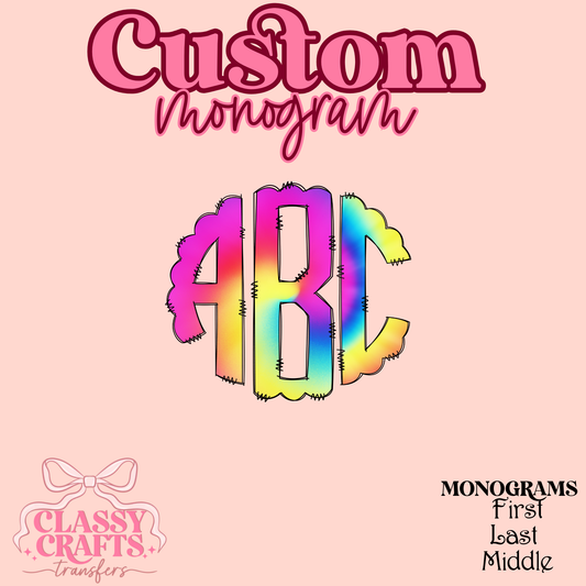 Rainbow Tie-Dye - Custom Monogram Transfer
