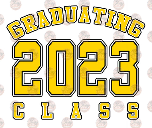 2023 Graduating Class - Sublimation Transfer