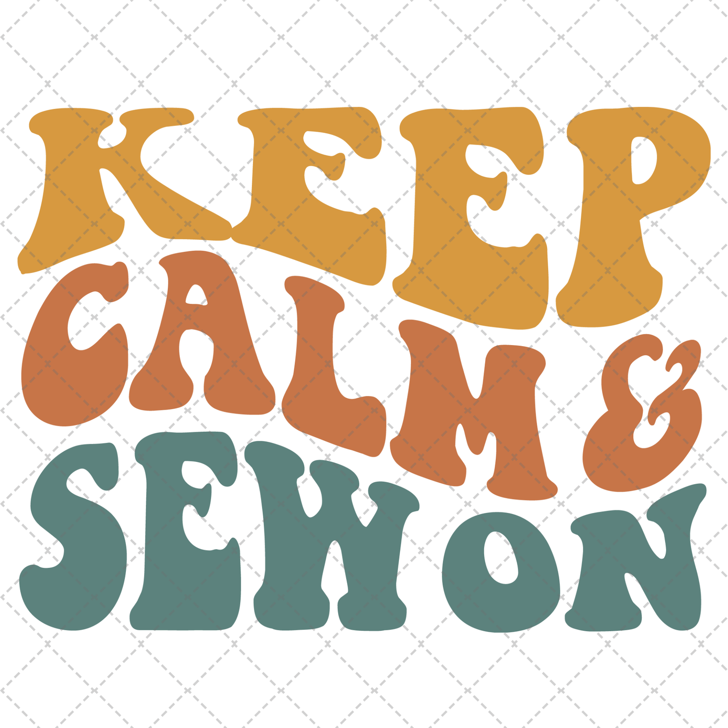 Keep Calm & Sew On Transfer