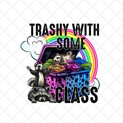 Trashy With Some Class Transfer