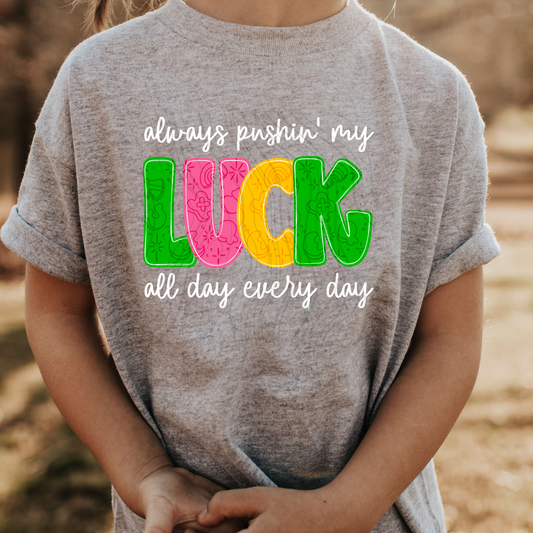 Always Pushin My Luck Transfer