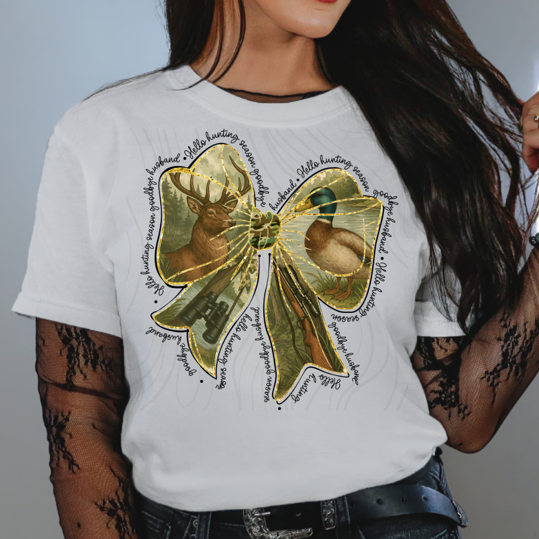 Hello Hunting Season Goodbye Husband In Bow Transfer