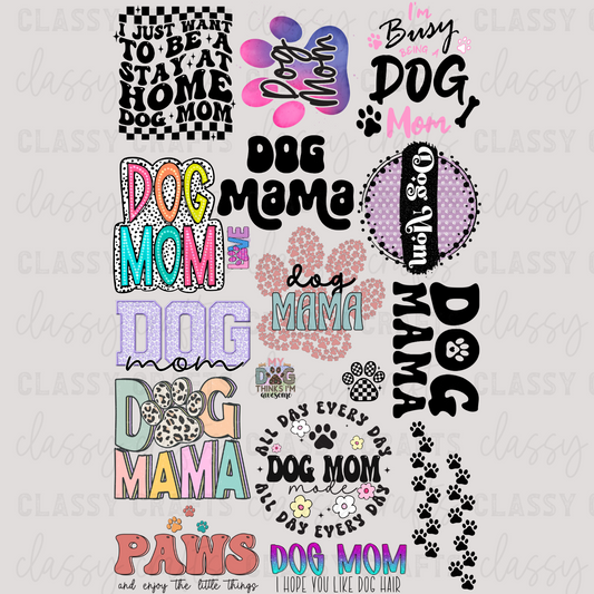 Dog Mama - 30x48 - PREMADE GANG SHEET