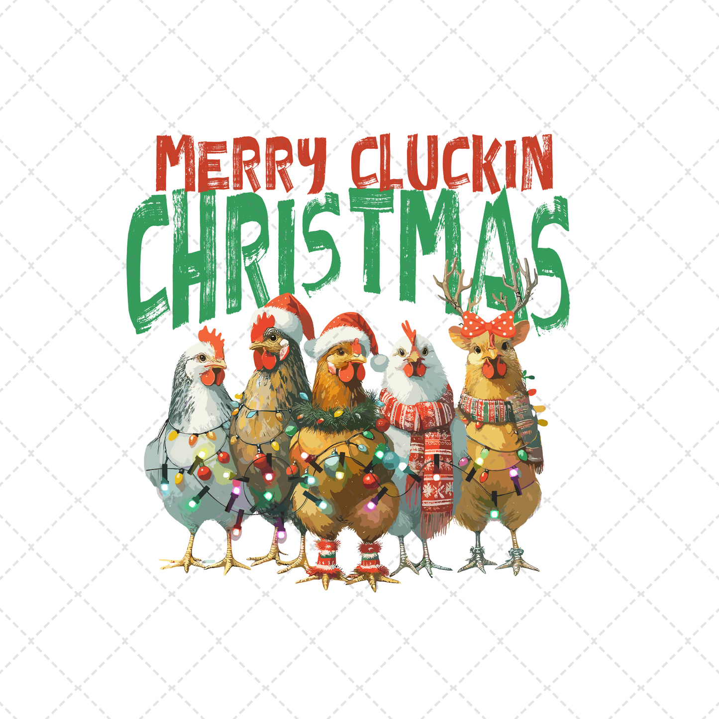 Merry Cluckin Christmas Transfer