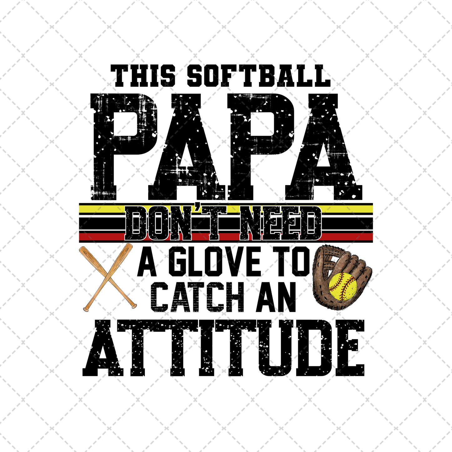 This Softball Papa Transfer ** TWO PART* SOLD SEPARATELY**