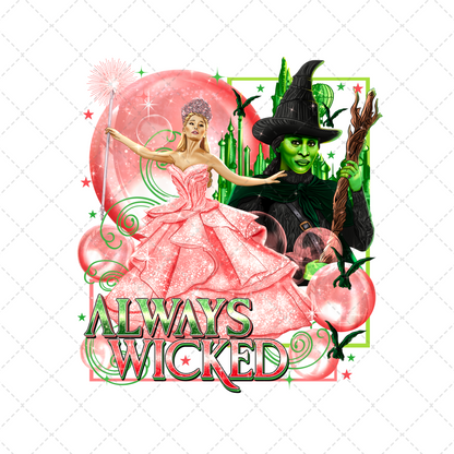 Always Wicked Transfer ** TWO PART* SOLD SEPARATELY**