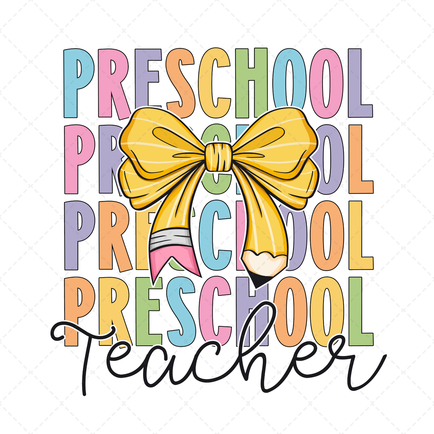 Preschool Teacher Bow Transfer