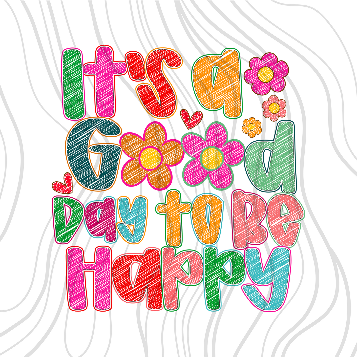 It's A Good Day To Be Happy Transfer