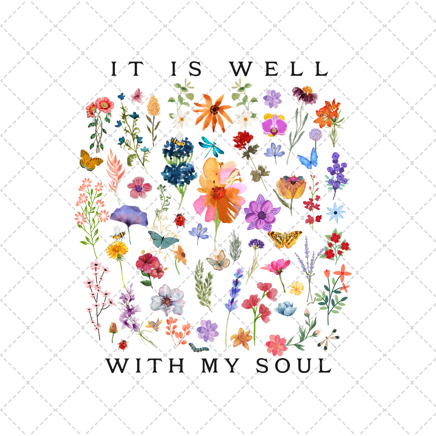 It Is Well Floral Transfer ** TWO PART* SOLD SEPARATELY**