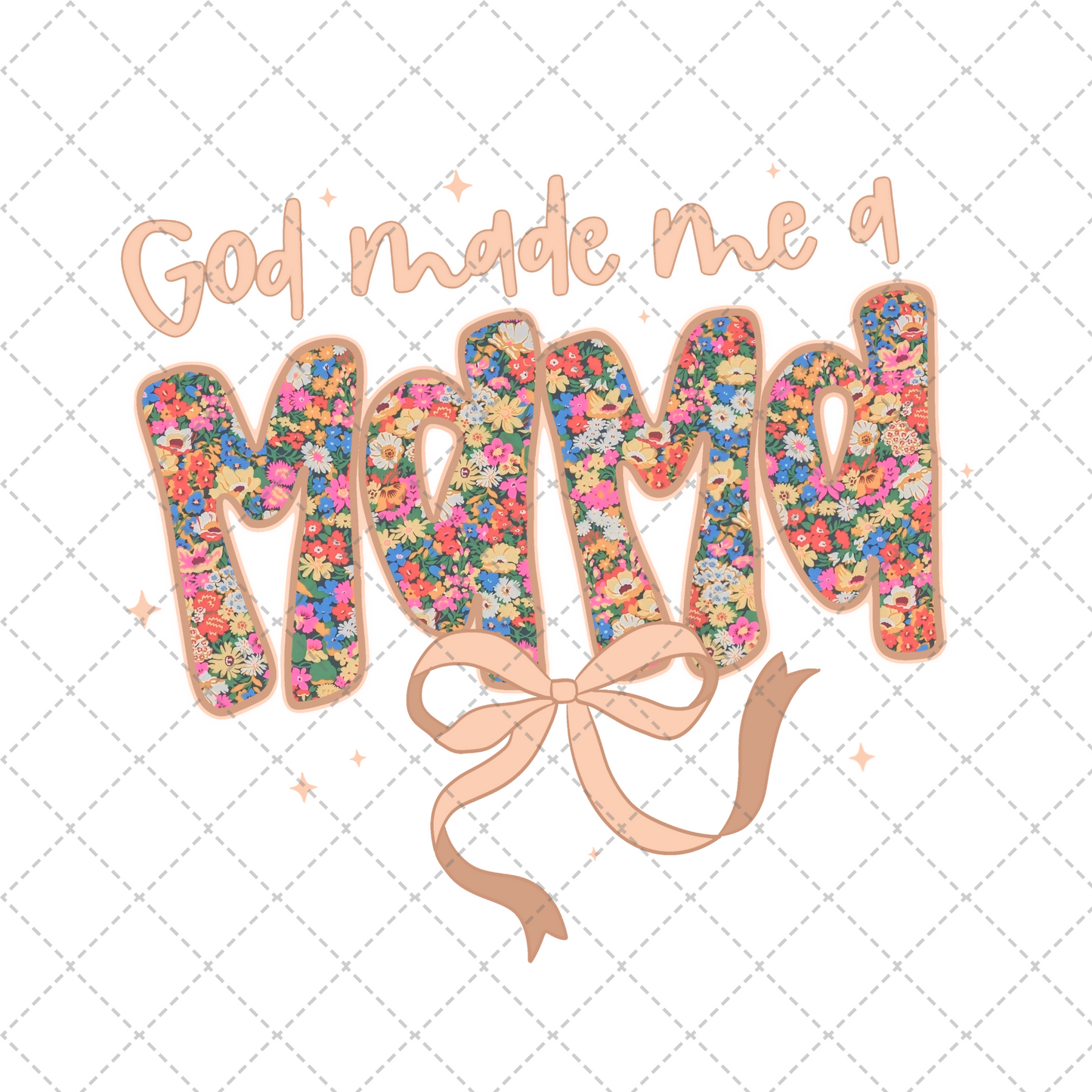 God Made Me A Mama Transfer