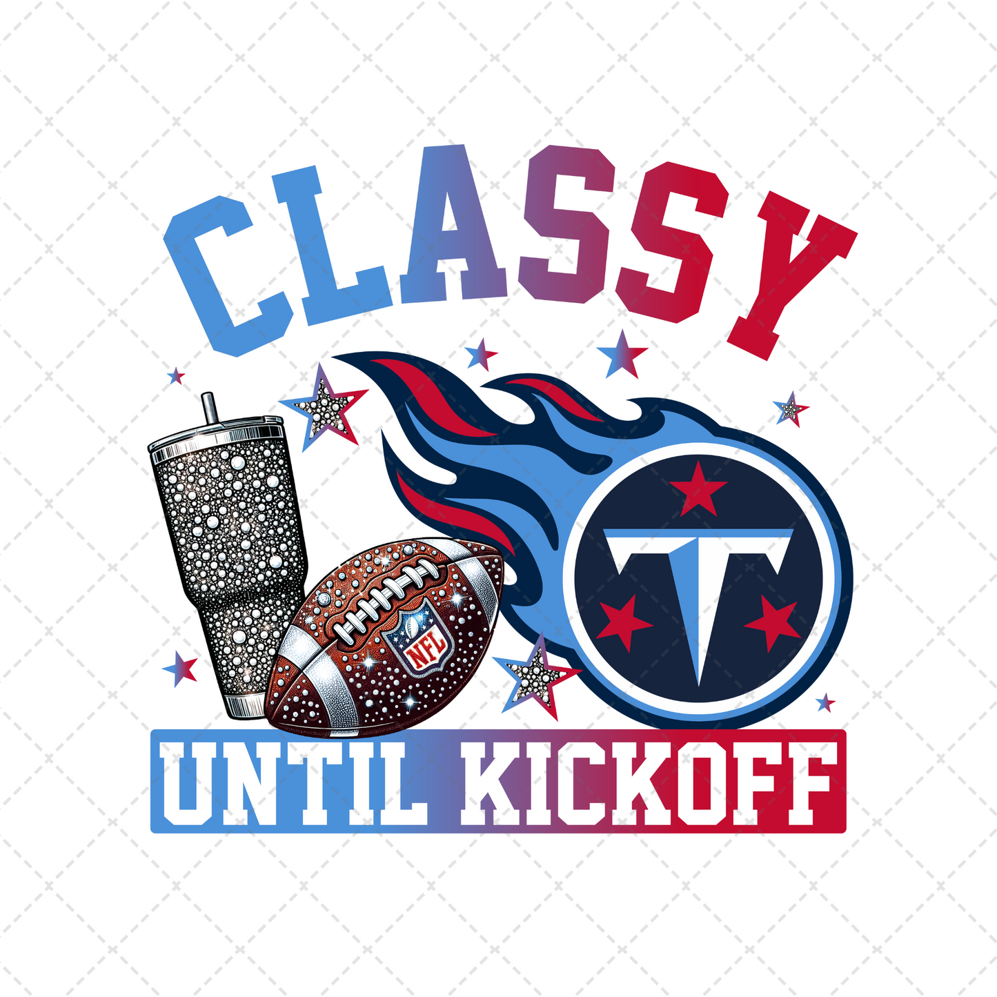 Classy Until Kickoff Titans Transfer