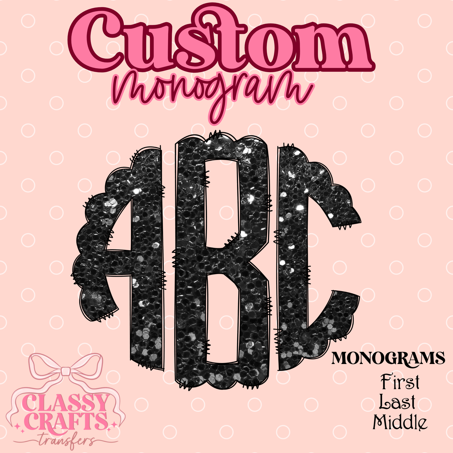 Black Glitter - Custom Monogram Transfer