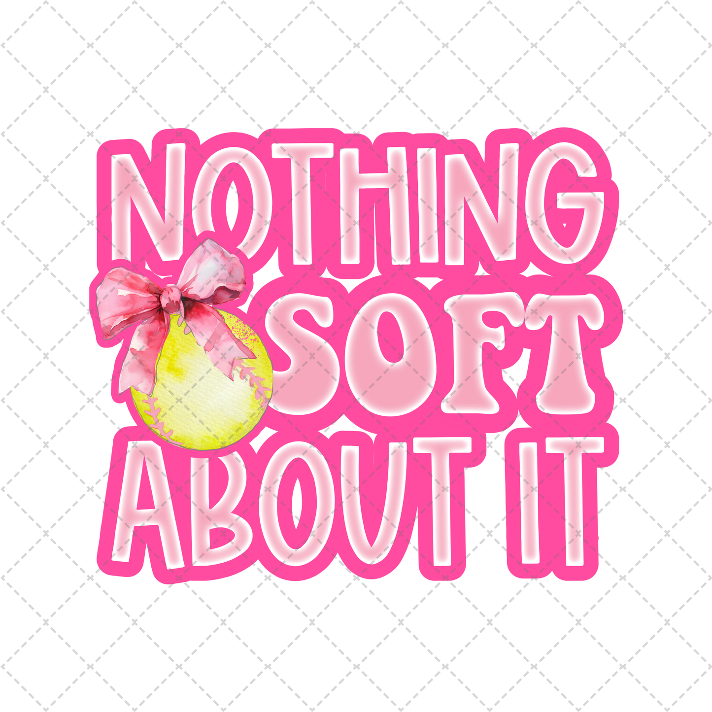 Nothing Soft About It Transfer
