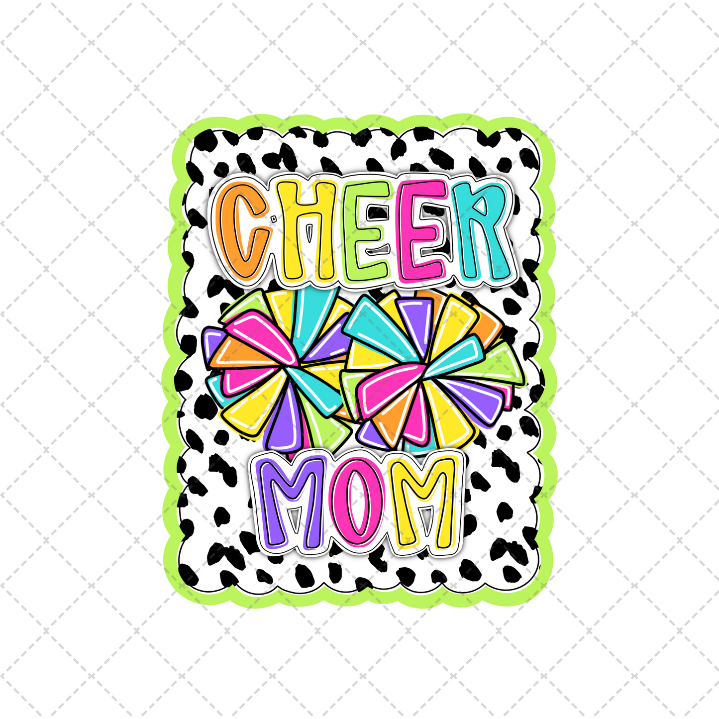 Bright Dotty Cheer Mom Transfer ** TWO PART* SOLD SEPARATELY**