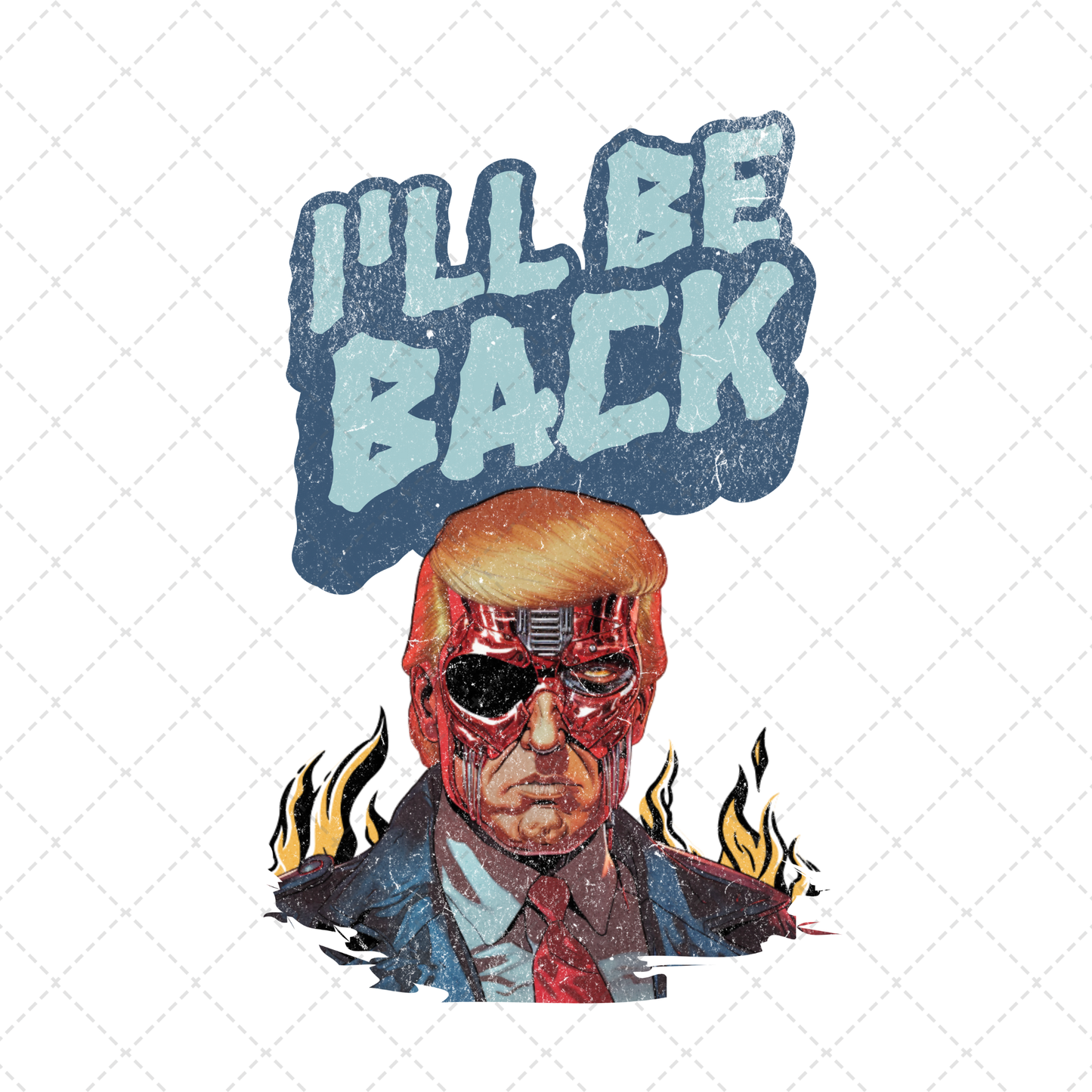 I'll Be Back Trump Transfer