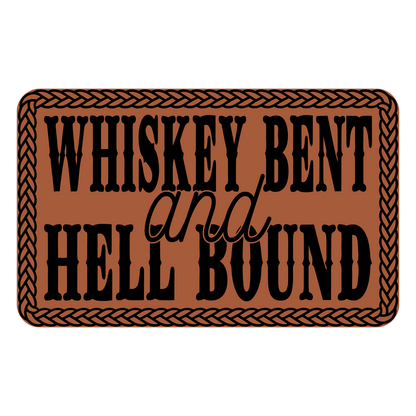 Whiskey Bent & Hell Bound Leather Patch