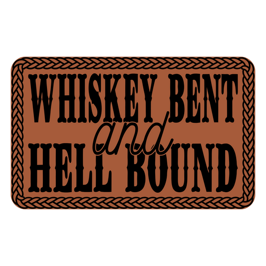 Whiskey Bent & Hell Bound Leather Patch