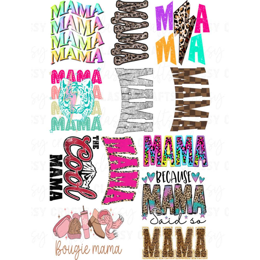 Mama 2 -  30x48 - PRE MADE GANG SHEET