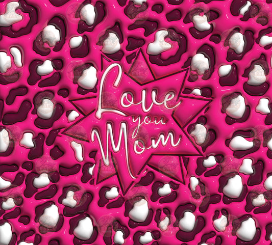 3D Puff Love Mom Tumbler Wrap - Sublimation Transfer