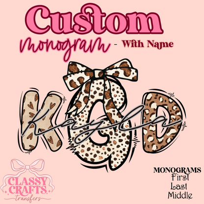 Sweet & Wild - Custom Monogram Transfer