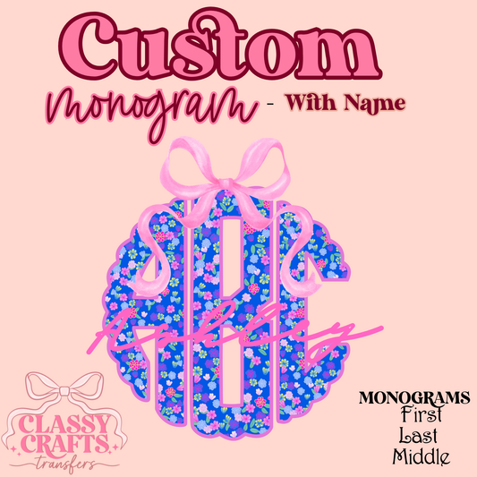 Neon Floral Preppy Coquette - Custom Monogram Transfer
