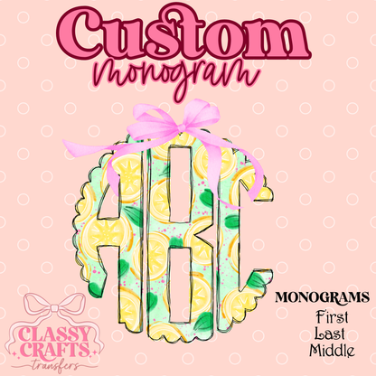 Sweet Coquette Lemonade  - Custom Monogram Transfer