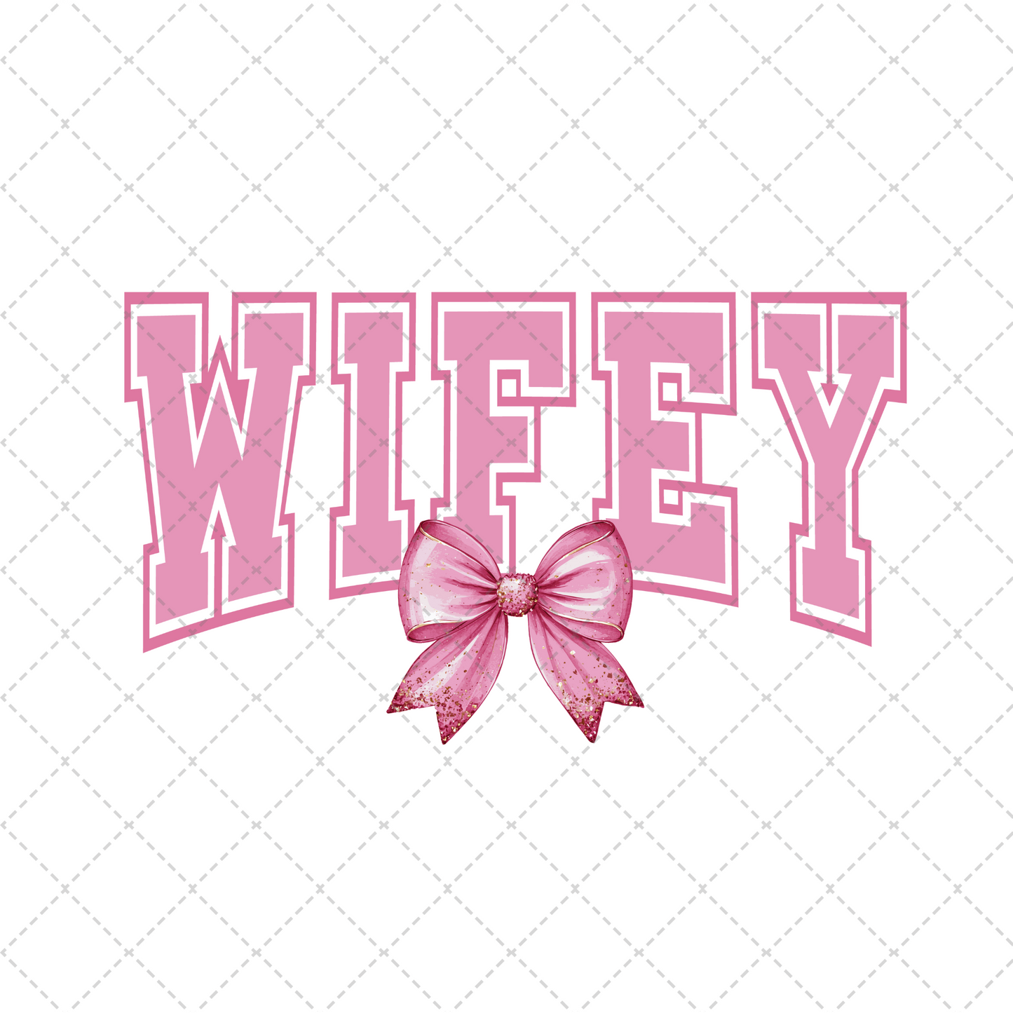 Pink Wifey Coquette Transfer