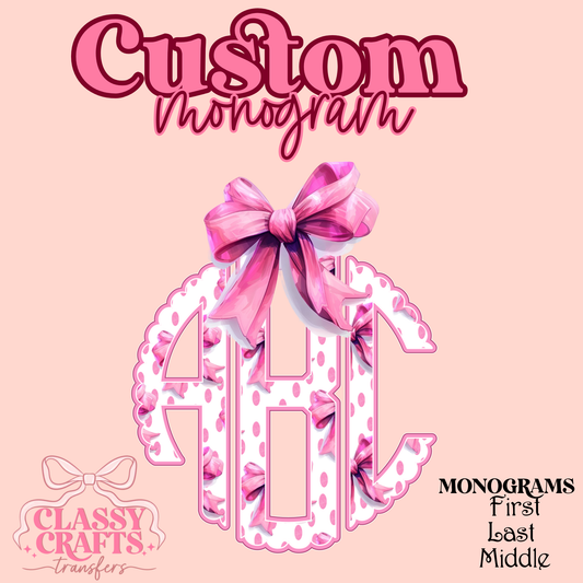 Pink Coquette - Custom Monogram Transfer