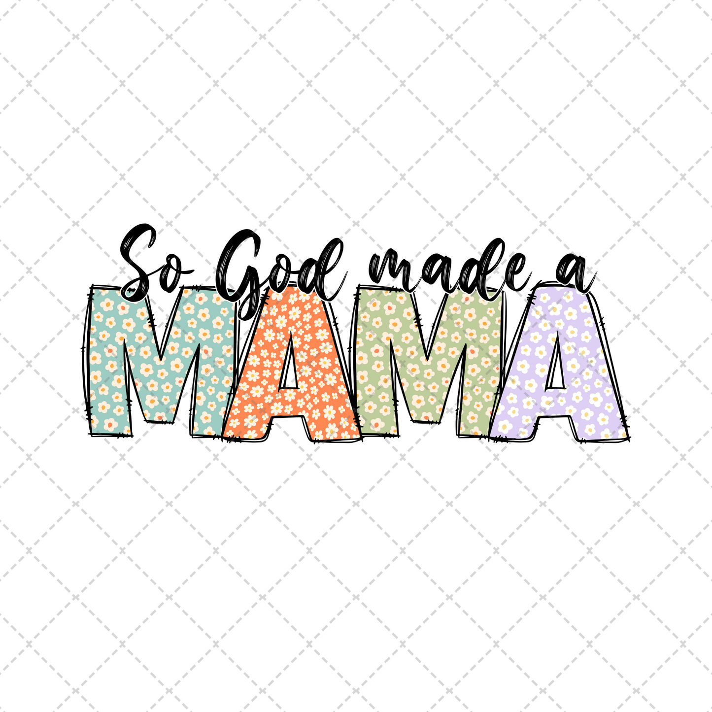 Go God Made A Mama Transfer