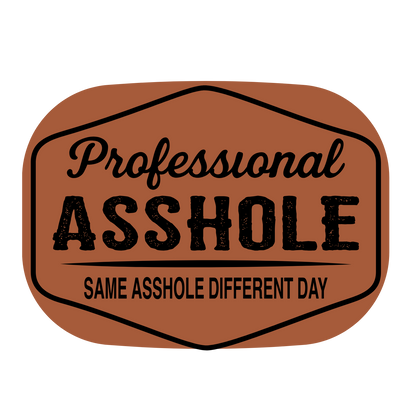 Professional Asshole Leather Patch