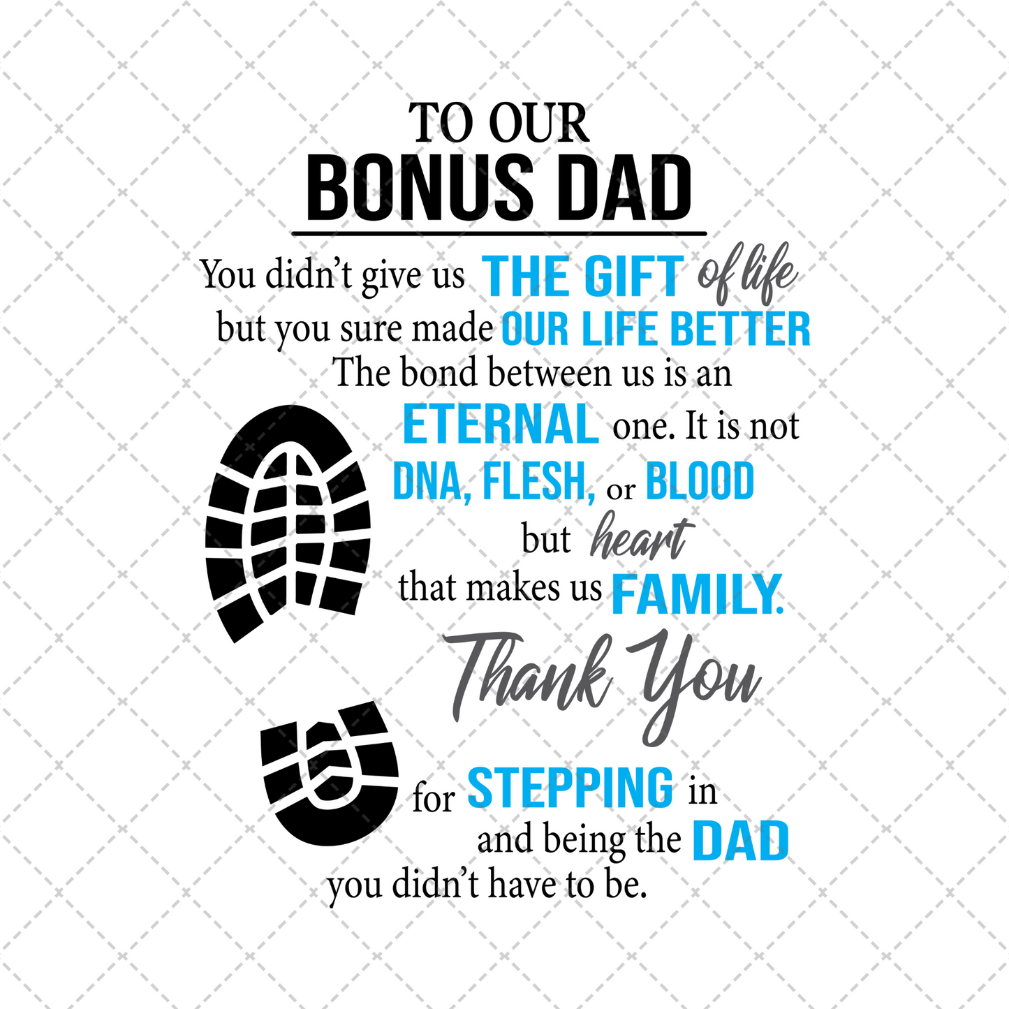 To Our Bonus Dad Transfer