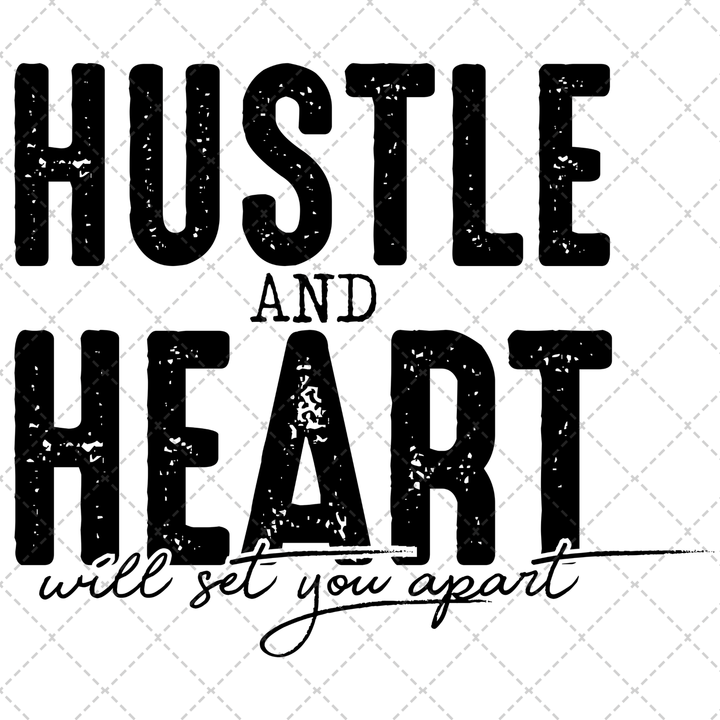 Heart And Hustle Transfer