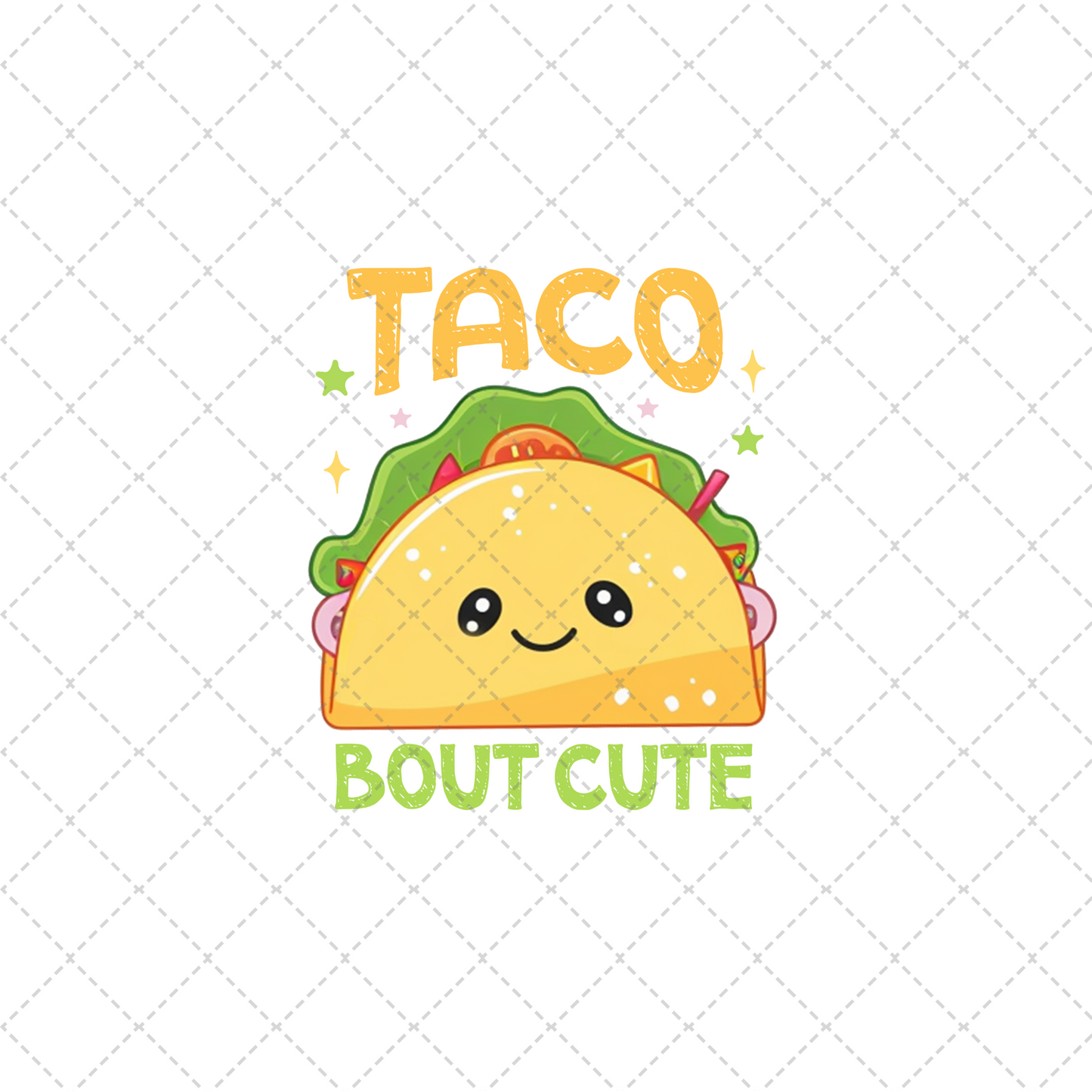 Taco Bout Cute Transfer