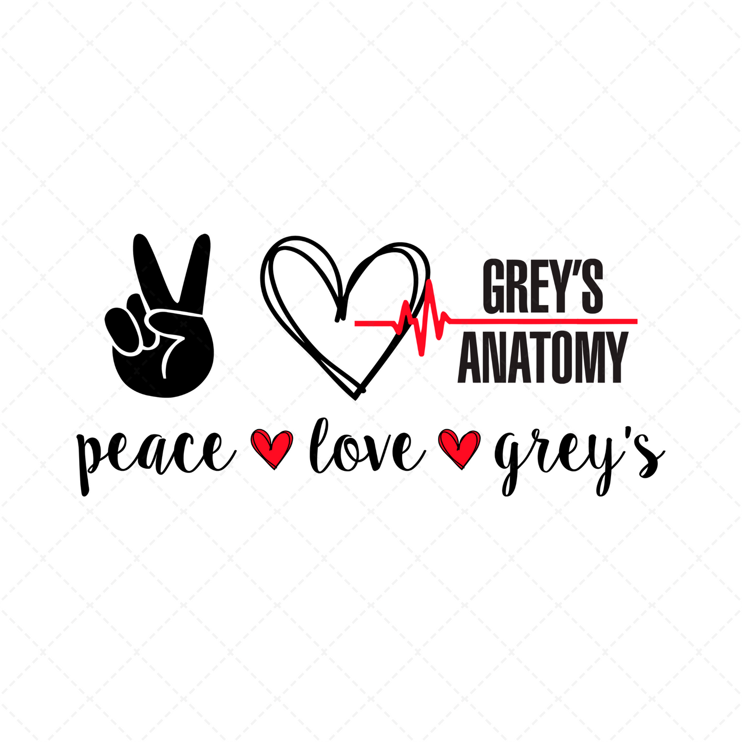 Peace Love Greys Transfer