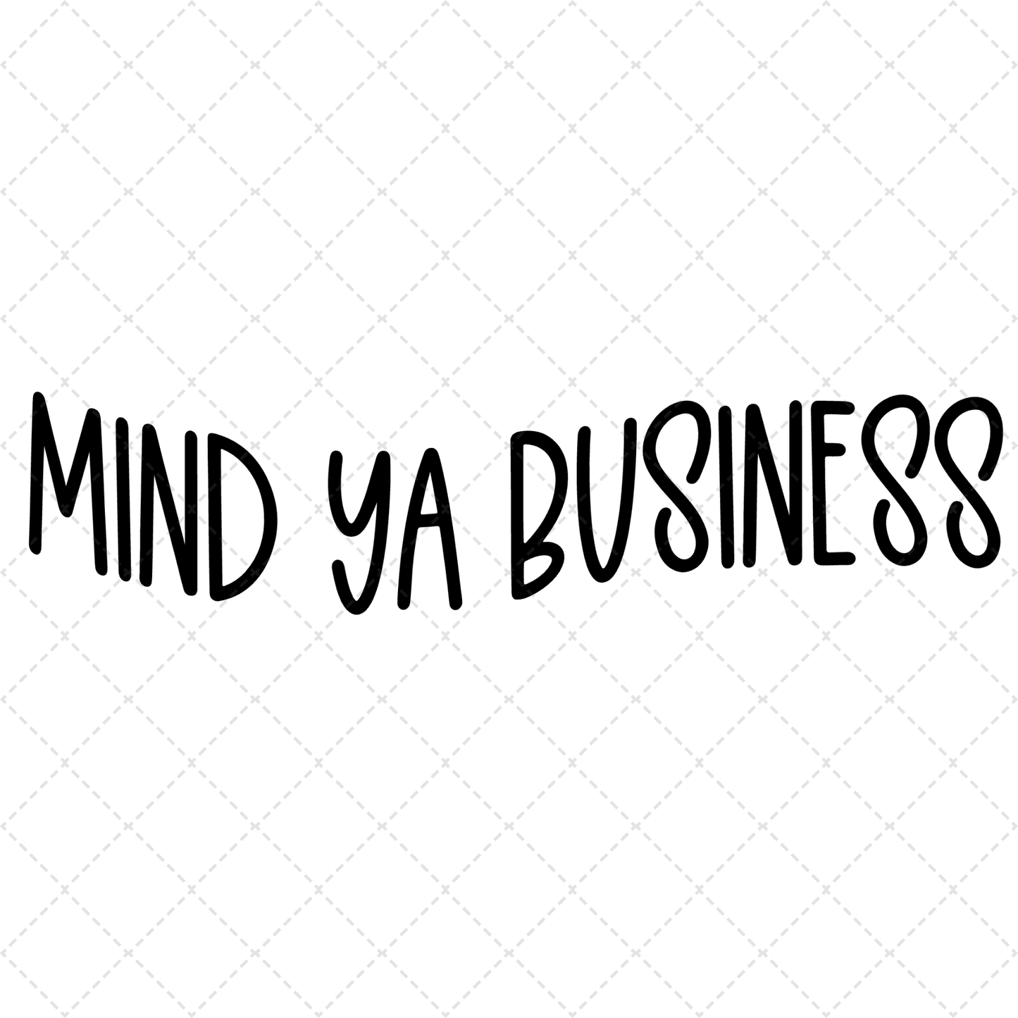 Mind Ya Business Transfer  ** TWO PART* SOLD SEPARATELY**