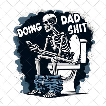 Doing Dad Sh** Black Background Transfer