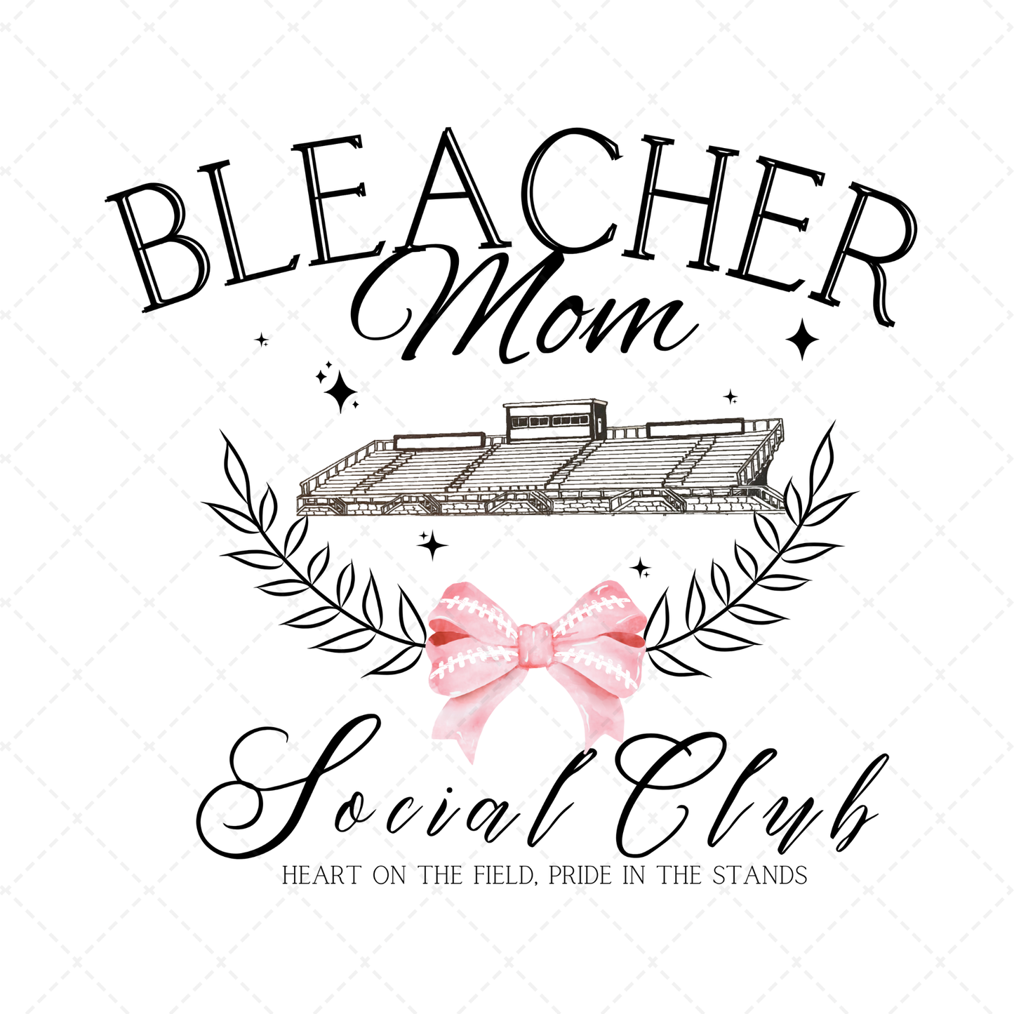 Bleacher Mom Social Club Transfer