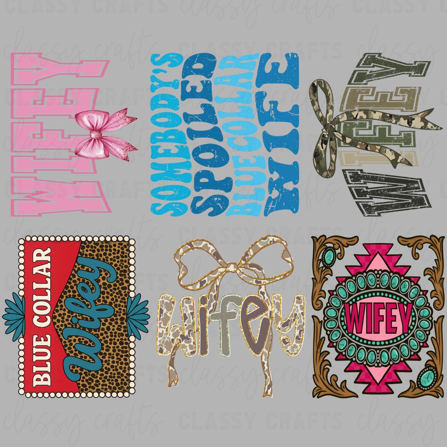 Somebody's Spoiled Wifey 30x24 - PREMADE GANG SHEET