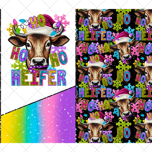 Hohoho Heifer - Sublimation Transfer