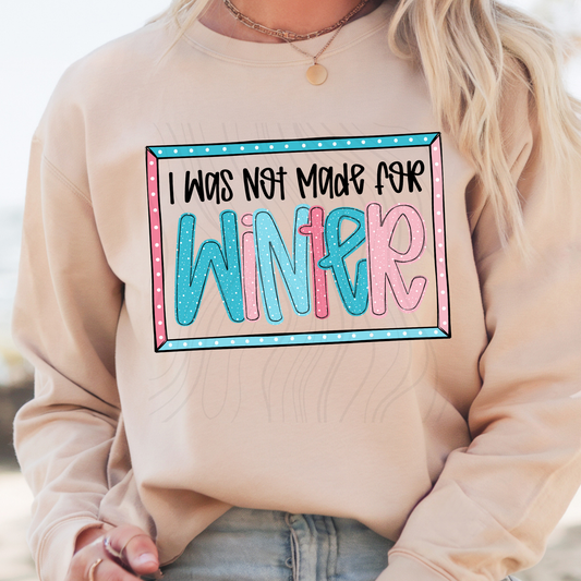 Not Made For Winter Transfer