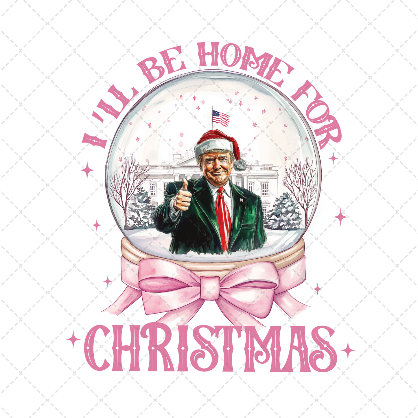 Pink Trump I'll Be Home For Christmas Transfer