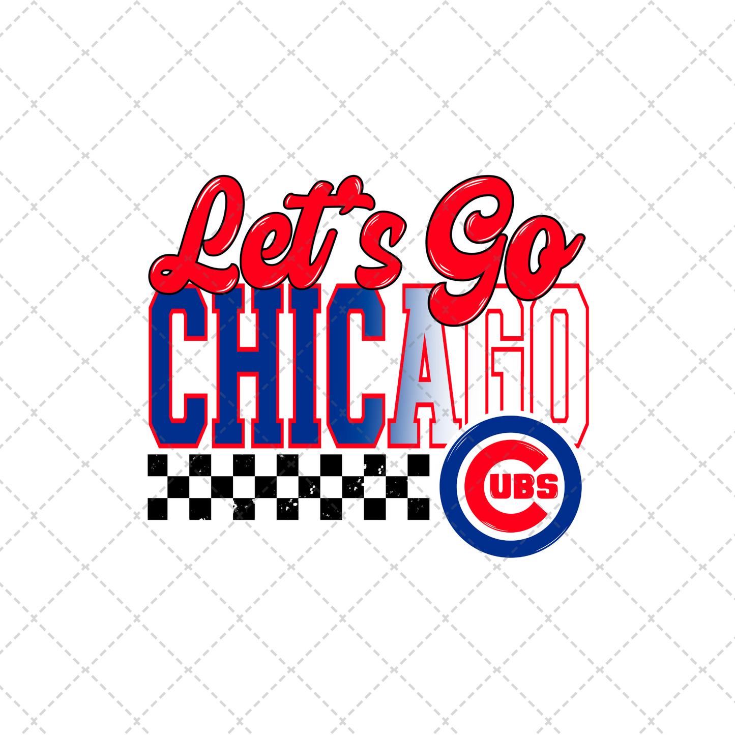 Let's Go Cubs Transfer ** TWO PART* SOLD SEPARATELY**