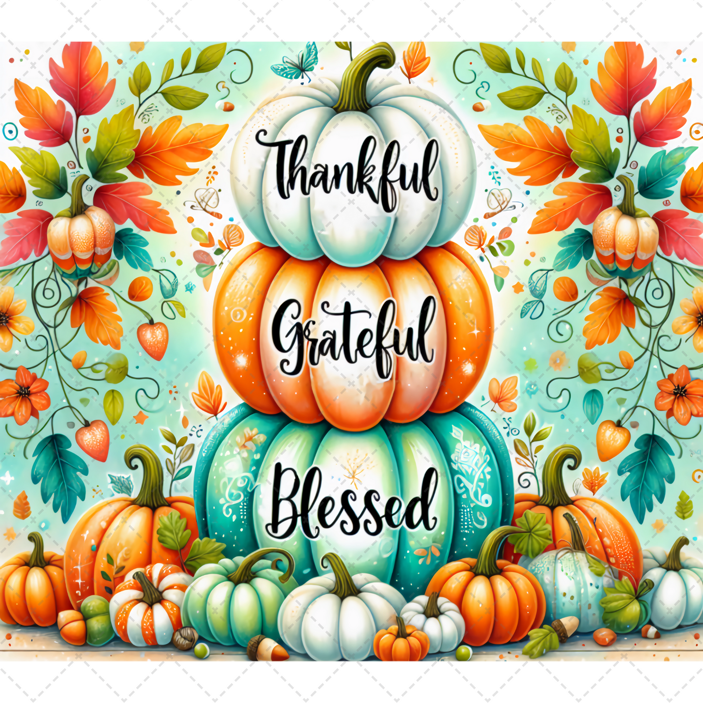 Thankful Grateful Blessed Tumbler- Sublimation Transfer