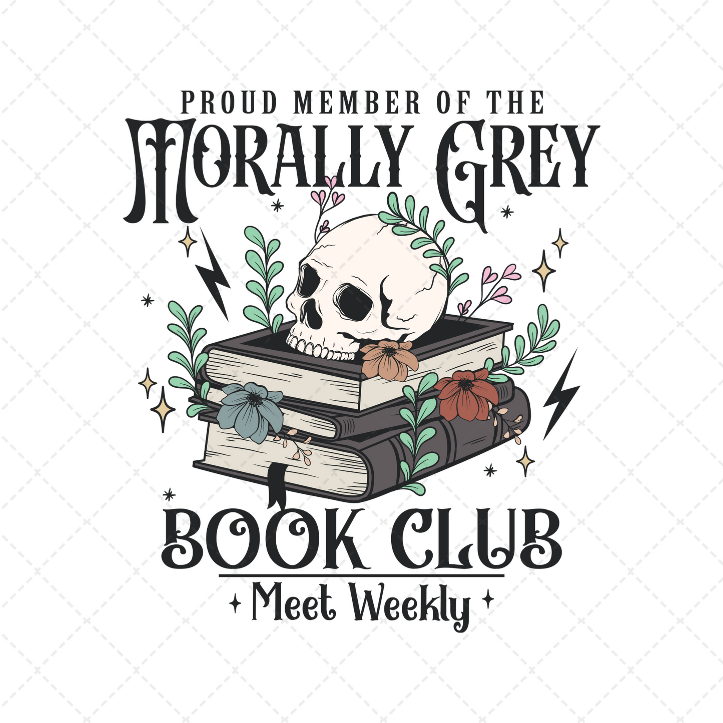 Morally Grey Book Club Transfer **TWO PART* SOLD SEPARATELY**